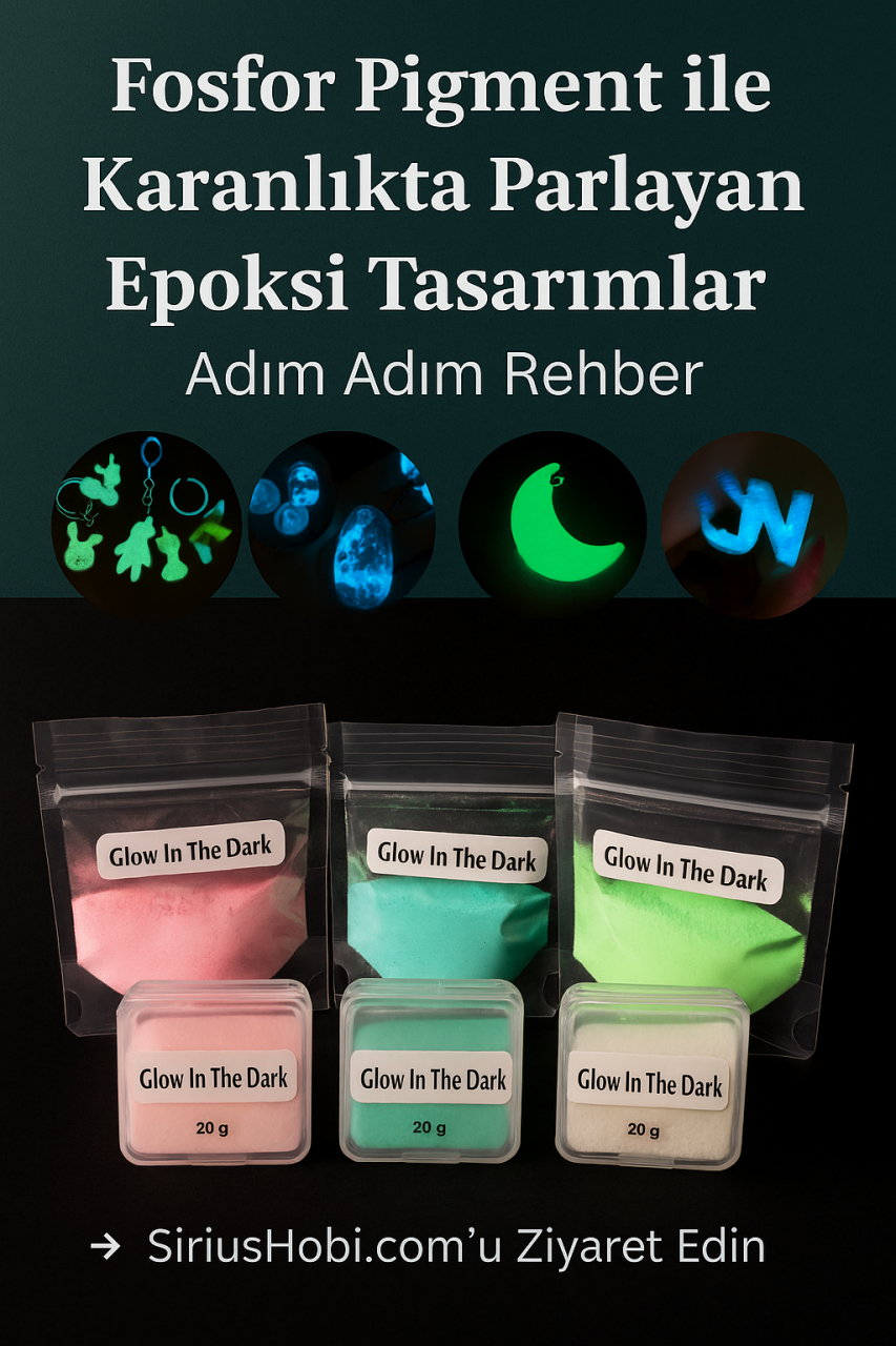 Fosfor Pigment ile Karanlıkta Parlayan Epoksi Tasarımlar | Adım Adım Rehber