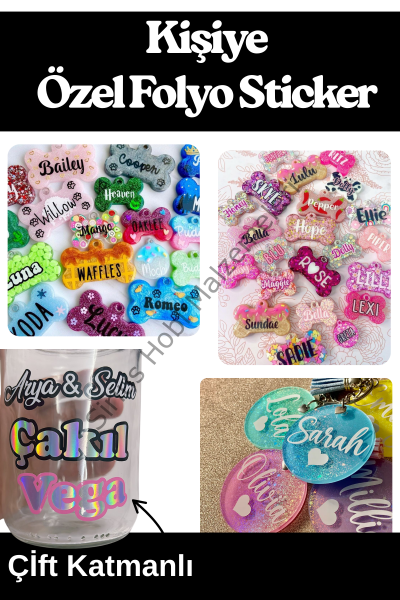 Epoksi Kişiye Özel Kişiselleştirilmiş A4 Boyutunda Folyo Sticker Harf vs Tasarımları